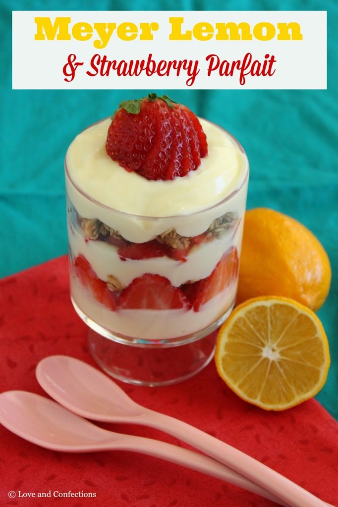 Meyer Lemon And Strawberry Parfait Love And Confections