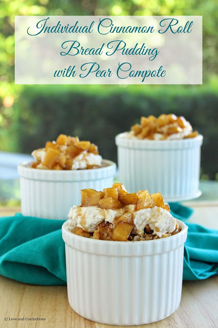 Individual Cinnamon Roll Bread Pudding with Pear Compote for #BrunchWeek from LoveandConfections.com