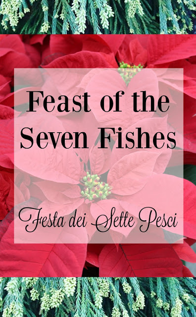 Feast of the Seven Fishes from LoveandConfections.com