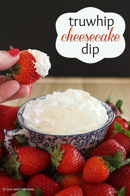 Truwhip Cheesecake Dip from LoveandConfections.com