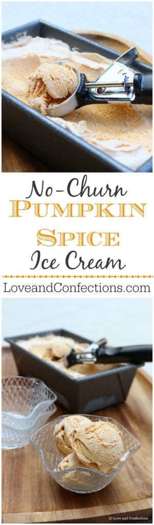No-Churn Pumpkin Spice Ice Cream from LoveandConfections.com #PumpkinWeek