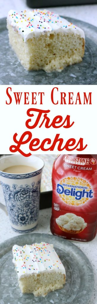 Sweet Cream Tres Leches from LoveandConfections.com #SplashofDelight